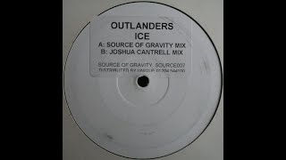 Outlanders - Ice (Joshua Cantrell Remix)