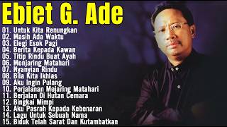 Download lagu Lagu Terbaik Ebiet G Ade Sepanjang Masa | Lagu Populer Indonesia | Elegi Esok Pagi mp3 Download lagu Lagu Terbaik Ebiet G Ade Sepanjang Masa | Lagu Populer Indonesia | Elegi Esok Pagi mp3