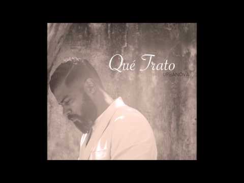 Cristian Allexis y Urbanova - Qué trato