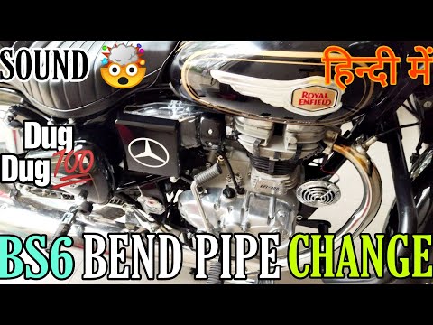 Bs6 bend pipe change Bullet Standard 350 Efi Free flow bend pipe Change Sound