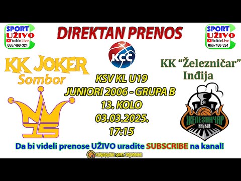 KK "JOKER" Sombor - KK "Železničar" Inđija,  U19 JUNIORI 2006 - UŽIVO
