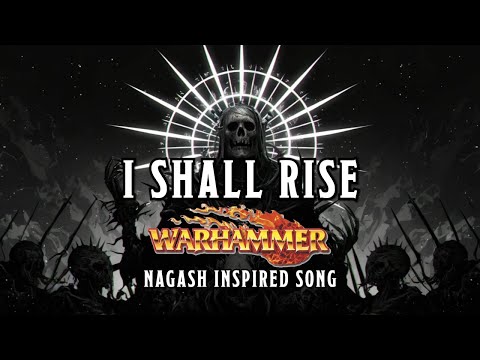 I SHALL RISE - Nagash Inspired Warhammer Fantasy Song #sunoai