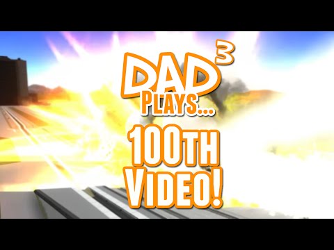 Dad³'s 100th Video Special! Kerbal Space Program!