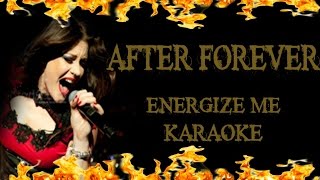 After Forever - Energize Me (KARAOKE HD)