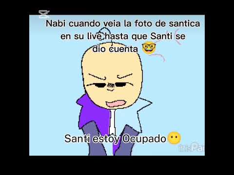Santi cuando se dio cuenta de nabi hiba por agua XDD | video no mio ( video de tiktok )