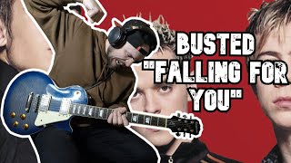 Busted "Falling For You" GUITAR COVER