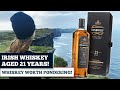 bushmills 21 year single malt irish whiskey review whiskey in the van wednesday