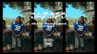 Smile High and The Main Squeeze - 317.323 (ft. Def Sound) [Official Music Video]