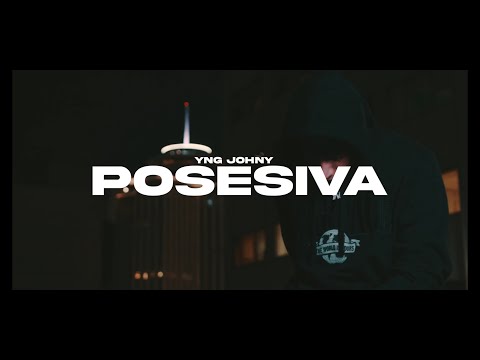 YNG JOHNY- POSESIVA