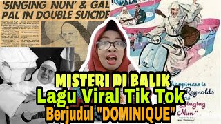 Download lagu MISTERI DI BALIK LAGU VIRAL TIK TOK BERJUDUL 'DOMINIQUE' mp3