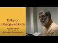 Week 3 Bhagavad Gita Talks For VHCCI 2012 Swami Purnananda