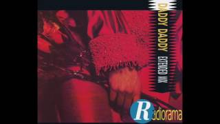 Radiorama - Daddy Daddy (Extended Version)