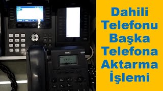Telefon Başka Telefona Aktarma İşlemi | IP Telefon Başka Numaraya Aktarma ve İşl