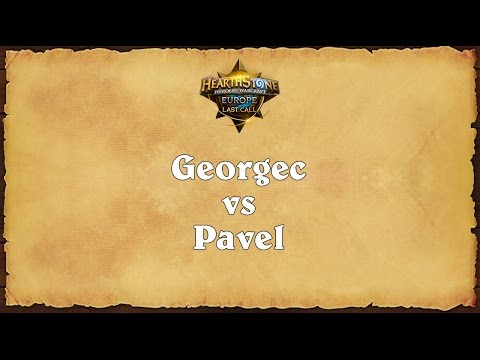 Georgec vs Pavel - Europe Last Call - Semifinal 2
