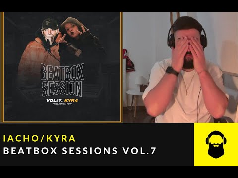 ¡ESTO ES UNA LOCURA! 😲😭 REACCIÓN a IACHO/KYRA - BEATBOX SESSIONS VOL.7 (video oficial)