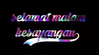 Download lagu Status wa keren kekinian selamat malam kesayangan mp3 Download lagu Status wa keren kekinian selamat malam kesayangan mp3