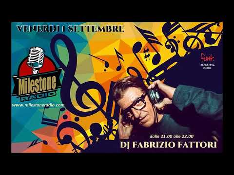 #Dj Fabrizio Fattori (Boomerang) Milestone Radio session 01.09.2023