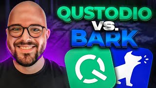 Qustodio vs. Bark - Which Parental Control App Is Most Effective?