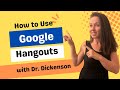 How to Use Google Hangouts by Teacher Pr