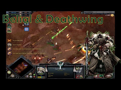 Belial & Deathwing || Unification Mod & Dark Angels Mod