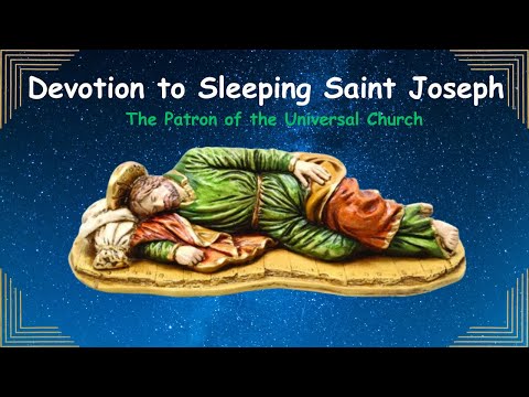Devotion to Sleeping Saint Joseph   The Patron of the Universal Church