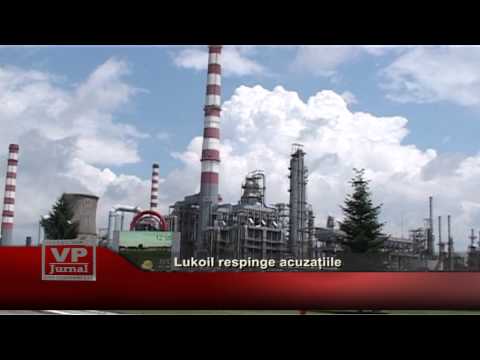 Lukoil respinge acuzațiile