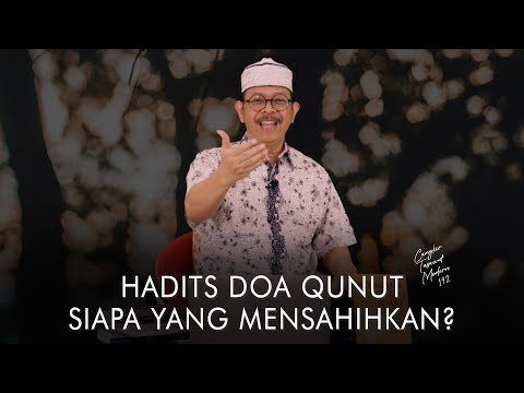 Cangkir Tasawuf Modern eps. 192 - HADITS DOA QUNUT SIAPA YANG MENSAHIHKAN