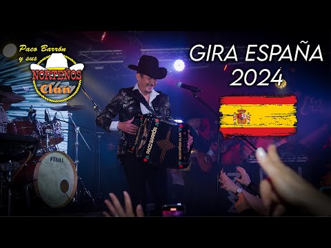 Paco Barrón y sus norteños clan - Gira España 2024