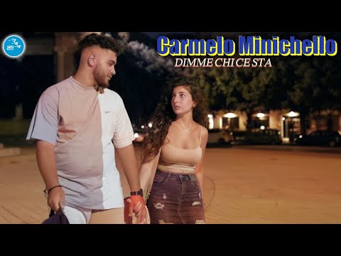 Carmelo Minichello - Dimme chi ce sta ( Ufficiale 2022 )