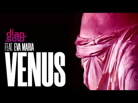 Dian Solo feat. Eva Maria - Venus (official audio)