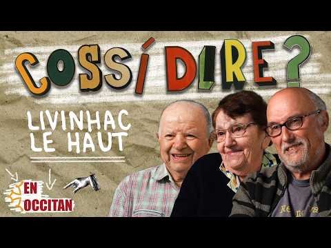 Cossí dire ? # Livinhac