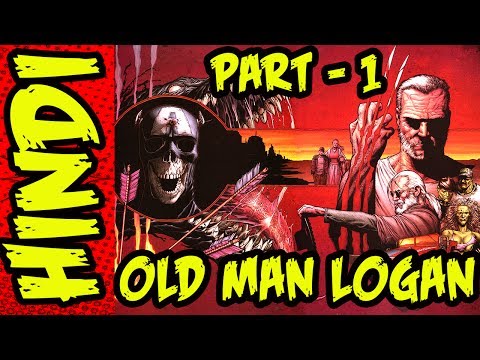 Old Man Logan - Wolverine - Part 1 Hindi Incomplete story