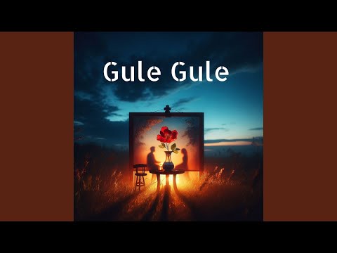 Gule Gule