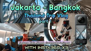 Download lagu Jakarta - Thailand GA866 Garuda Indonesia Suvarnabhumi Airport Insta360 X3 Thailand Trip Vlog Part 1 mp3 Download lagu Jakarta - Thailand GA866 Garuda Indonesia Suvarnabhumi Airport Insta360 X3 Thailand Trip Vlog Part 1 mp3