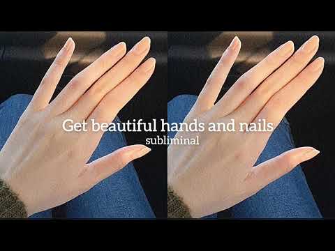 Get beautiful hands and nails (+nail growth) | subliminal combo