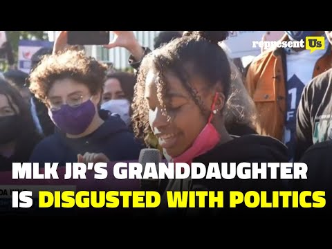MLK's Granddaughter Yolanda Is Disgusted With Politicians | RepresentUs