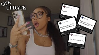 LIFE UPDATE: DATING?, HOW'S MY MENTAL?, AM I MOVING? DID OLE BOY REACH OUT?? & MORE| Shalaya Dae