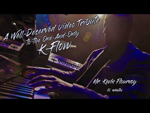 K-Flow Tribute, 20 minutes of clips featuring Kevin Flournoy Live
