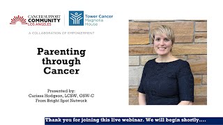 Parenting through Cancer