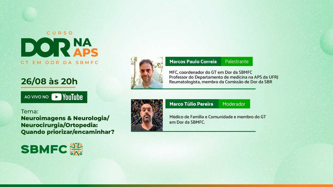 CURSO DOR NA APS - Neuroimagens & Neurologia/Neurocirurgia/Ortopedia: Quando priorizar/encaminhar?