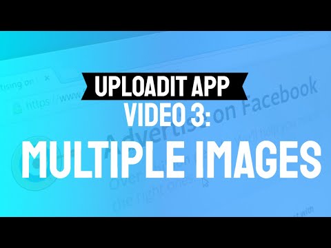 UploadIt App: How to accept multiple images upload