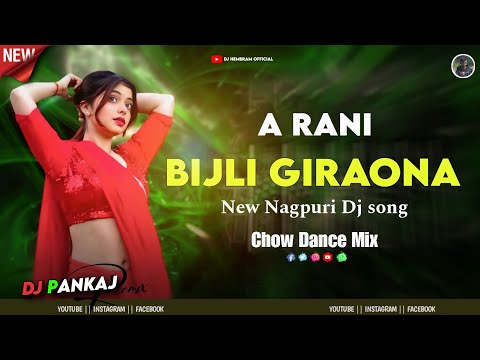 A Rani Bijli Giraona // Nitish Kachhap // Trending Nagpuri Dj song 2026 // Dj Pankaj