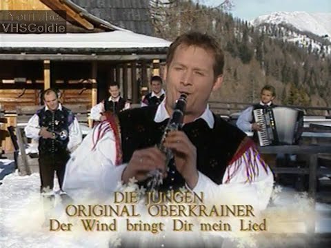 Die Jungen Original Oberkrainer - Der Wind bringt Dir mein Lied - 2002