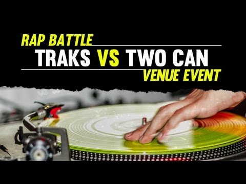 Traks vs Two-Can