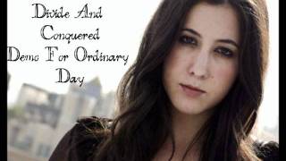 Vanessa Carlton "divide and conquered" (demo for Ordinary day)