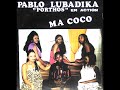 MA COCO - PABLO LUBADIKA