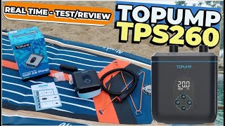 Topump TPS260 Rechargeable SUP Pump Honest Review