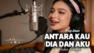 Download lagu 😭 Antara Kau Dia dan Aku – Raka Senja (Cover) | Aku Bertahan… Kamu Memilih Dia 💔 mp3