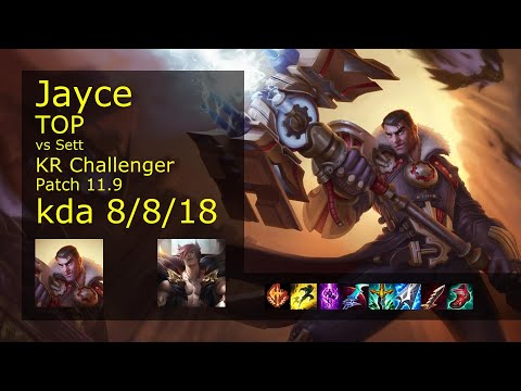 Jayce vs Sett Top - KR Challenger 8/8/18 Patch 11.9 Gameplay // [롤] 제이스 vs 세트 탑