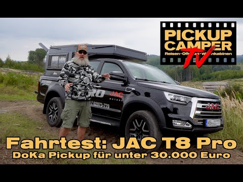 PICKUP CAMPER tv: JAC T8 Pro Kurztest